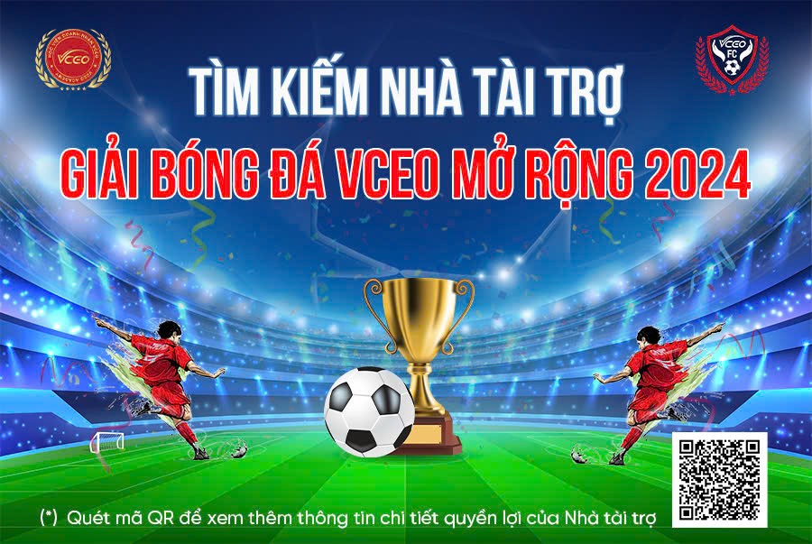 Thư mời tài trợ Giải bóng đá VCEO mở rộng năm 2024